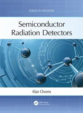 Owens |  Semiconductor Radiation Detectors | Buch |  Sack Fachmedien