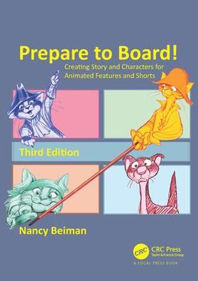 Beiman |  Prepare to Board! Creating Story and Characters for Animated Features and Shorts | Buch |  Sack Fachmedien