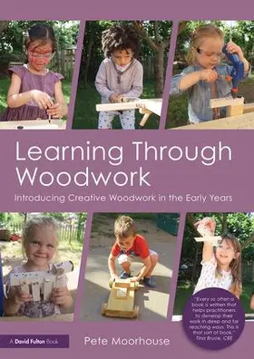 Moorhouse |  Learning Through Woodwork | Buch |  Sack Fachmedien