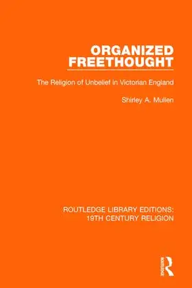 Mullen |  Organized Freethought | Buch |  Sack Fachmedien