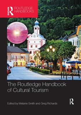 Smith / Richards |  The Routledge Handbook of Cultural Tourism | Buch |  Sack Fachmedien