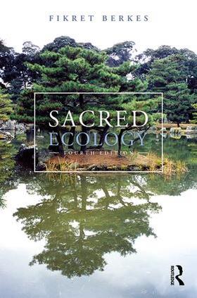 Berkes |  Sacred Ecology | Buch |  Sack Fachmedien