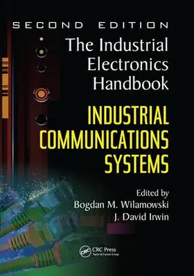 Wilamowski / Irwin |  Industrial Communication Systems | Buch |  Sack Fachmedien