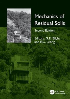 Blight / Leong |  Mechanics of Residual Soils | Buch |  Sack Fachmedien