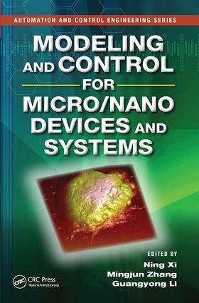 Xi / Zhang / Li |  Modeling and Control for Micro/Nano Devices and Systems | Buch |  Sack Fachmedien