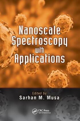 Musa |  Nanoscale Spectroscopy with Applications | Buch |  Sack Fachmedien