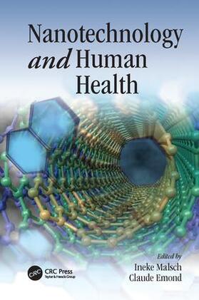 Malsch / Emond |  Nanotechnology and Human Health | Buch |  Sack Fachmedien