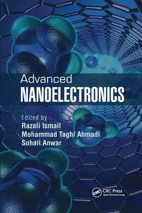 Ismail / Ahmadi / Anwar |  Advanced Nanoelectronics | Buch |  Sack Fachmedien