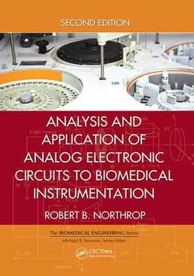 Northrop |  Analysis and Application of Analog Electronic Circuits to Biomedical Instrumentation | Buch |  Sack Fachmedien