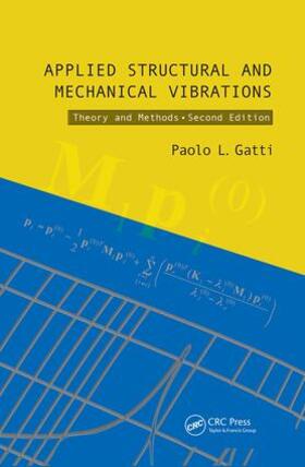 Gatti |  Applied Structural and Mechanical Vibrations | Buch |  Sack Fachmedien