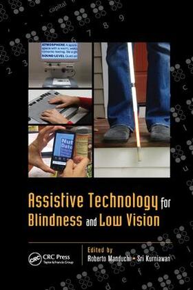 Manduchi / Kurniawan |  Assistive Technology for Blindness and Low Vision | Buch |  Sack Fachmedien