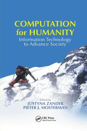 Zander / Mosterman |  Computation for Humanity | Buch |  Sack Fachmedien