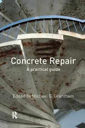 Grantham |  Concrete Repair | Buch |  Sack Fachmedien