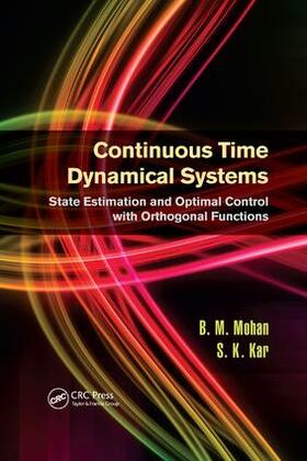 Mohan / Kar |  Continuous Time Dynamical Systems | Buch |  Sack Fachmedien