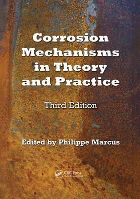 Marcus |  Corrosion Mechanisms in Theory and Practice | Buch |  Sack Fachmedien