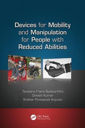 Bastos-Filho / Arjunan / Kumar |  Devices for Mobility and Manipulation for People with Reduced Abilities | Buch |  Sack Fachmedien