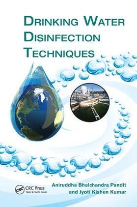 Kishen Kumar / Pandit |  Drinking Water Disinfection Techniques | Buch |  Sack Fachmedien