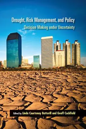 Botterill / Cockfield |  Drought, Risk Management, and Policy | Buch |  Sack Fachmedien