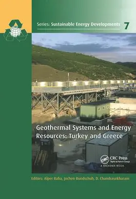 Baba / Bundschuh / Chandrasekharam |  Geothermal Systems and  Energy Resources | Buch |  Sack Fachmedien