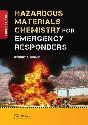 Burke |  Hazardous Materials Chemistry for Emergency Responders | Buch |  Sack Fachmedien