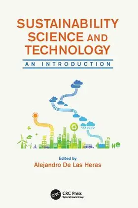 De Las Heras |  Sustainability Science and Technology | Buch |  Sack Fachmedien