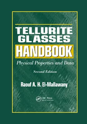 El-Mallawany |  Tellurite Glasses Handbook | Buch |  Sack Fachmedien