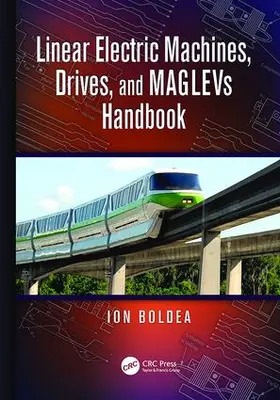 Boldea |  Linear Electric Machines, Drives, and MAGLEVs Handbook | Buch |  Sack Fachmedien