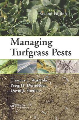 Watschke / Dernoeden / Shetlar |  Managing Turfgrass Pests | Buch |  Sack Fachmedien