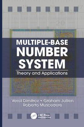 Dimitrov / Jullien / Muscedere |  Multiple-Base Number System | Buch |  Sack Fachmedien