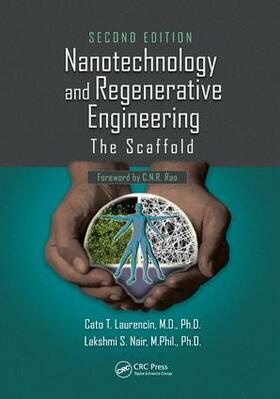 Laurencin / Nair |  Nanotechnology and Regenerative Engineering | Buch |  Sack Fachmedien