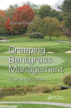 Dernoeden |  Creeping Bentgrass Management | Buch |  Sack Fachmedien