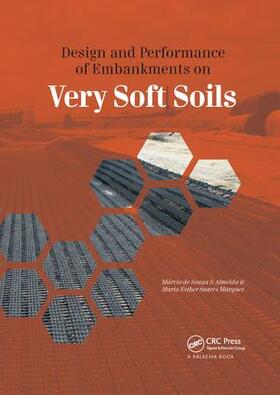 Almeida / Marques |  Design and Performance of Embankments on Very Soft Soils | Buch |  Sack Fachmedien