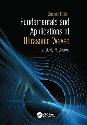 Cheeke |  Fundamentals and Applications of Ultrasonic Waves | Buch |  Sack Fachmedien