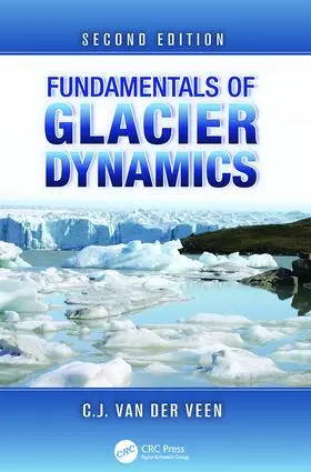 van der Veen |  Fundamentals of Glacier Dynamics | Buch |  Sack Fachmedien