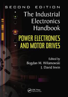 Wilamowski / Irwin |  Power Electronics and Motor Drives | Buch |  Sack Fachmedien