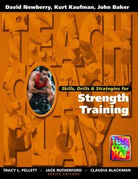 Newberry |  Skills, Drills & Strategies for Strength Training | Buch |  Sack Fachmedien