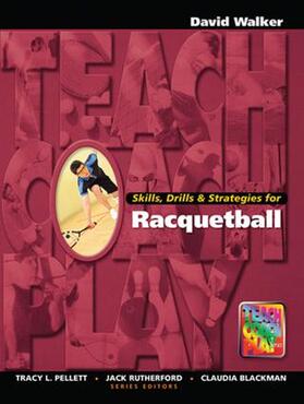 Walker |  Skills, Drills & Strategies for Racquetball | Buch |  Sack Fachmedien