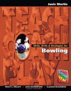 Martin |  Skills, Drills & Strategies for Bowling | Buch |  Sack Fachmedien