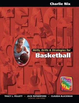 Nix |  Skills, Drills & Strategies for Basketball | Buch |  Sack Fachmedien