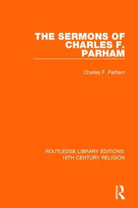 Parham |  The Sermons of Charles F. Parham | Buch |  Sack Fachmedien