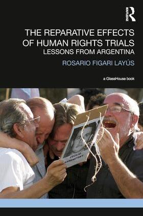 Layus |  The Reparative Effects of Human Rights Trials | Buch |  Sack Fachmedien