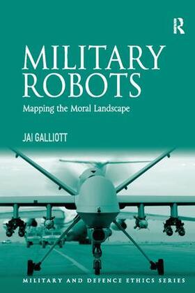 Galliott |  Military Robots | Buch |  Sack Fachmedien