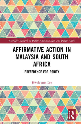 Lee |  Affirmative Action in Malaysia and South Africa | Buch |  Sack Fachmedien