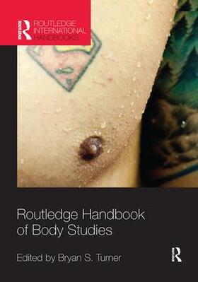 Turner |  Routledge Handbook of Body Studies | Buch |  Sack Fachmedien