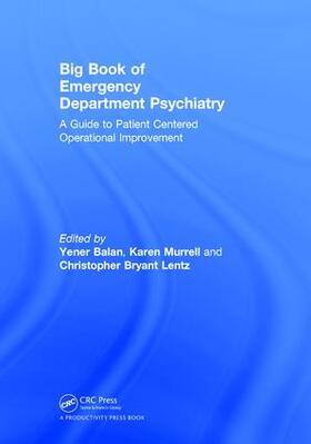 Balan / Murrell / Lentz |  Big Book of Emergency Department Psychiatry | Buch |  Sack Fachmedien