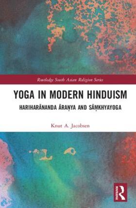 Jacobsen |  Yoga in Modern Hinduism | Buch |  Sack Fachmedien