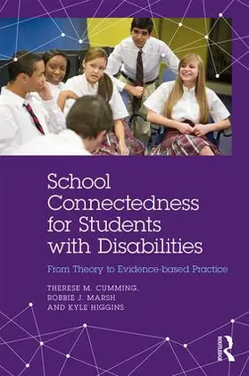 Cumming / Marsh / Higgins |  School Connectedness for Students with Disabilities | Buch |  Sack Fachmedien