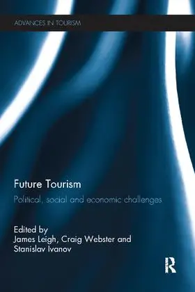 Ivanov / Leigh / Webster |  Future Tourism | Buch |  Sack Fachmedien