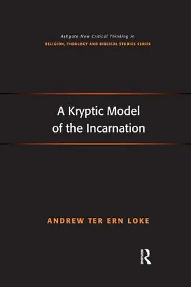 Loke |  A Kryptic Model of the Incarnation | Buch |  Sack Fachmedien