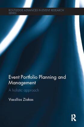 Ziakas |  Event Portfolio Planning and Management | Buch |  Sack Fachmedien